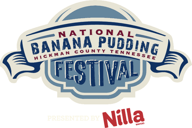 National Banana Pudding Festival, Hickman County, Tennessee. Presented by Nilla Wafers.